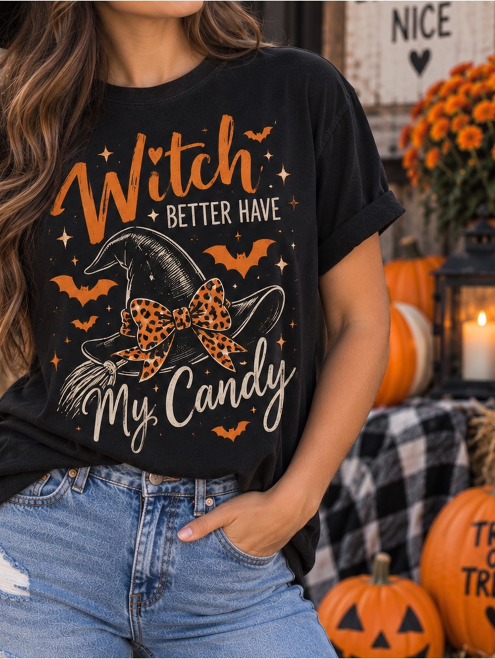 Witch Better Have My Candy Women’s Black Halloween Graphic T- Shirt 100% Cotton